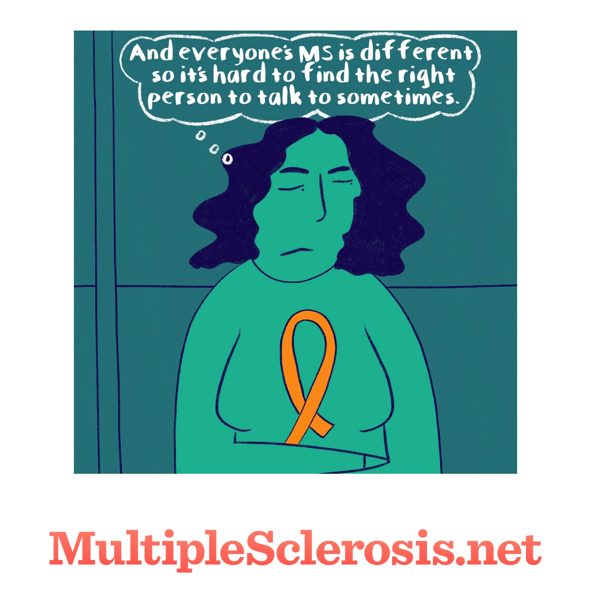 Woman standing with arms crossed wearing ms awareness shirt text reads: And everyones MS is different so its hard to find the right person to talk to sometimes