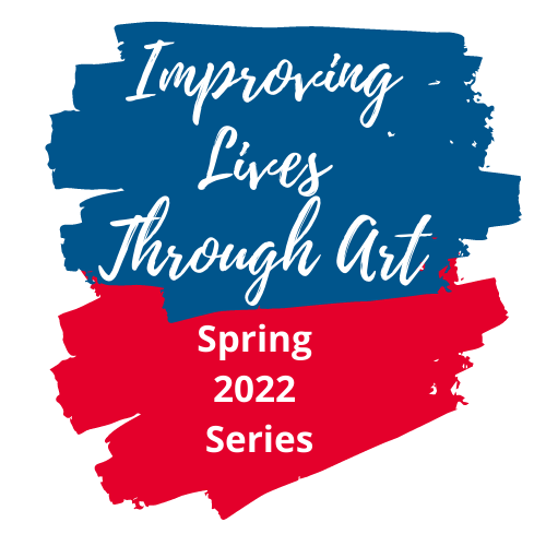 Improving Lives Through Art Spring Series 2022 logo for MSAA