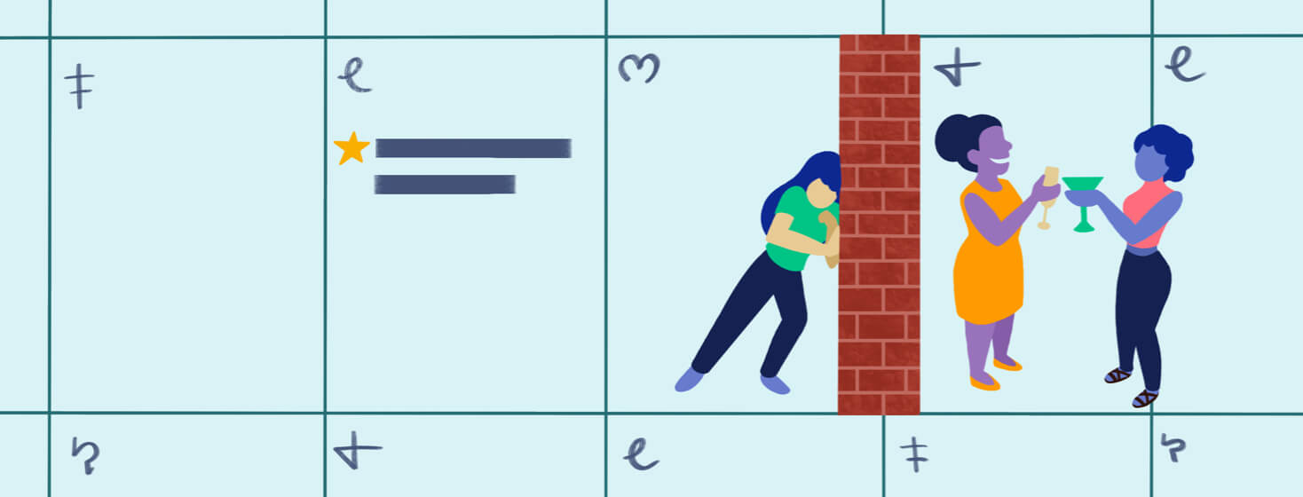 A woman pushing against a brick wall on a calendar that divides the week from the weekend, girls night, social plans, cocktails. Adult, female, POC, frustrated, cancel plans.
